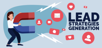 9 Effective Lead Generation Strategies For Your Small Business