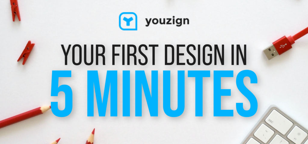 How to create your first design in 5 minutes in Youzign