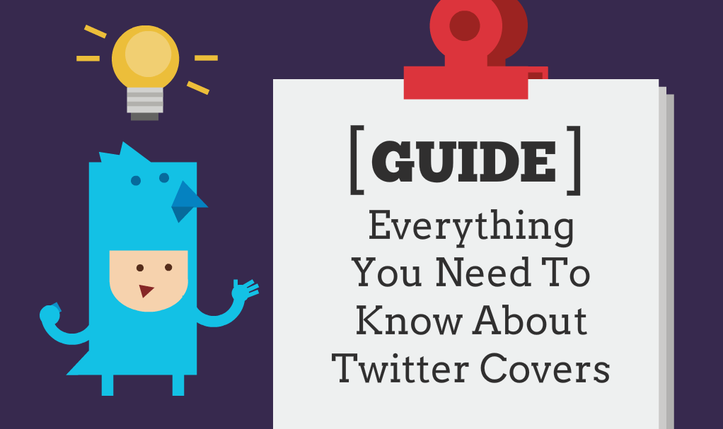 [GUIDE] Twitter Cover Guidelines and Best Practice for Business