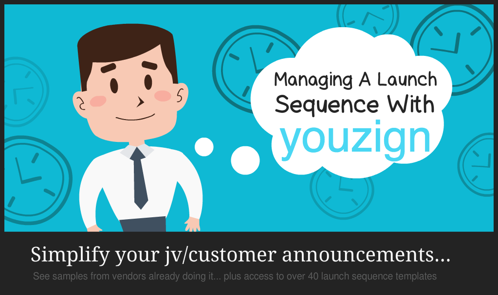 Managing A Launch Sequence With Youzign