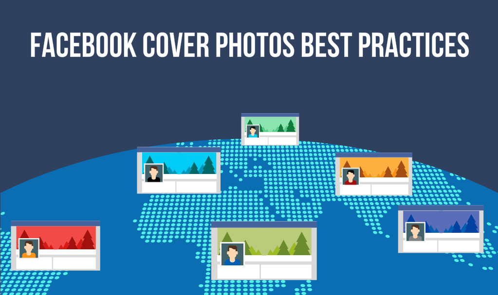 7 Best Practices For Facebook Cover Photos
