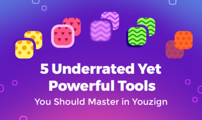 5 Underrated Yet Powerful Tools You Should Master in Youzign